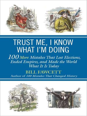 cover image of Trust Me, I Know What I'm Doing